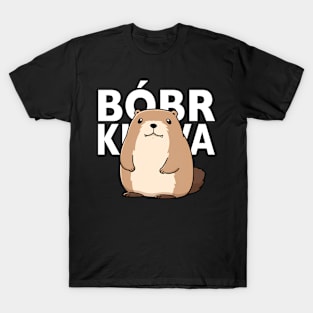 Cute Bober - Beaver Meme T-Shirt